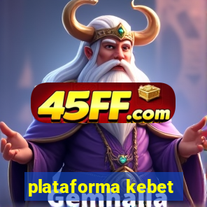 plataforma kebet